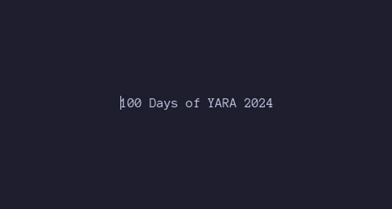 100 Days of Yara in 2024: Day 39